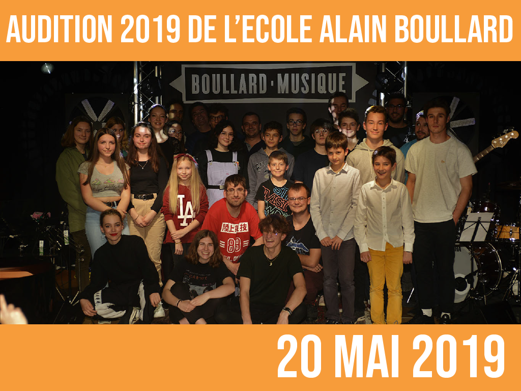 AUDITION 2019 DE L’ECOLE ALAIN BOULLARD