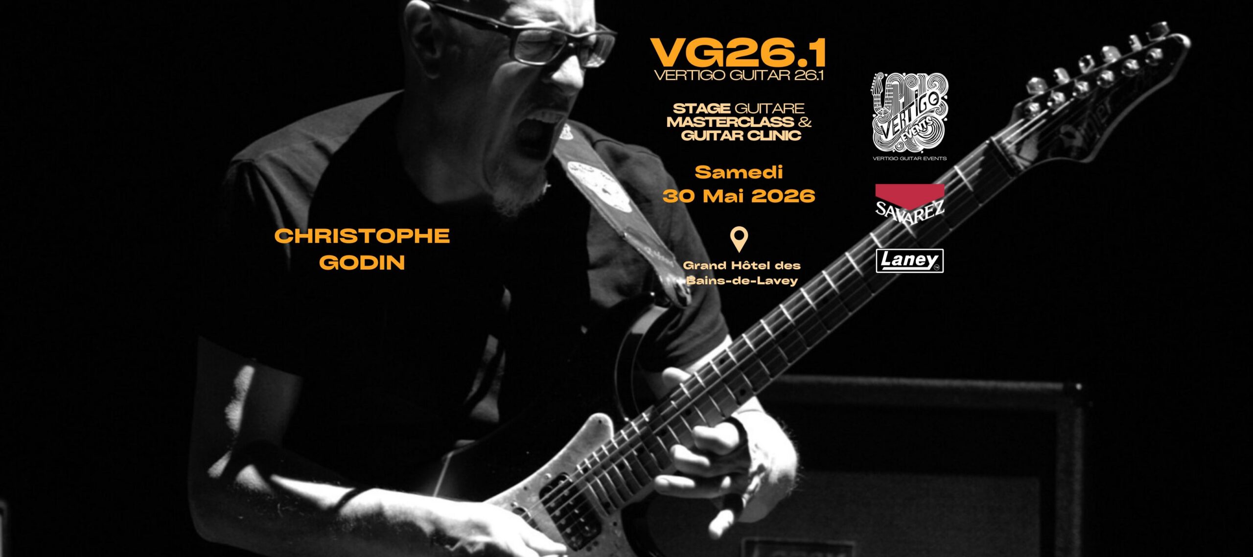 Vertigo Guitar 26.1 : Stage Guitare Christophe Godin le 30 mai 2026 aux Bains de Lavey