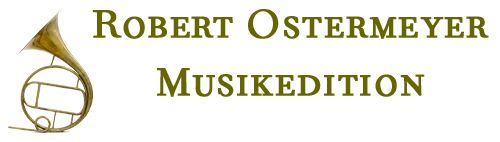 Robert Ostermeyer Musikedition