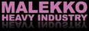 Marke Malekko Heavy Industry