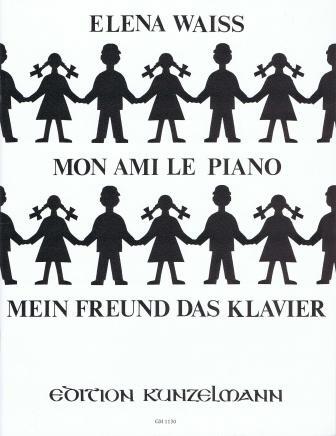 Kunzelmann Mon ami le piano / Mein Freund Das Klavier : photo 1