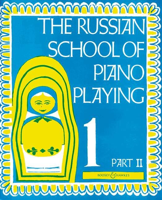 The Russian School of Piano Playing 1 part II  Klavier Buch Schule BH 101215 : photo 1