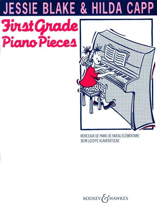 First Grade Piano Pieces Morceaux de piano de niveau élémentaire Jessie Blake_Hilda Capp Klavier Buch BH 100108 : photo 1
