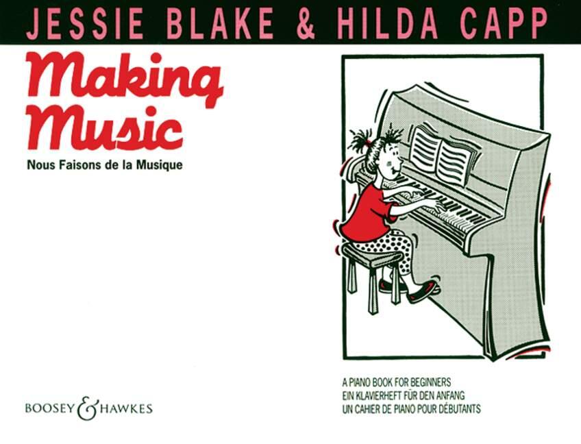 Making Music Nous faisons de la musique Jessie Blake / Hilda Capp Klavier Buch BH 100107 : photo 1