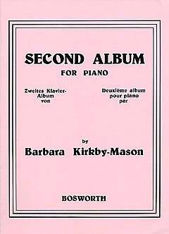 Barbara Kirkby-Mason: Second Album For Piano : photo 1