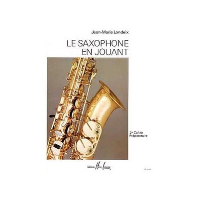 Le saxophone en jouant vol. 2 Occasion