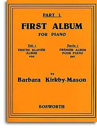Barbara Kirkby-Mason: First Album For Piano Part 1 : photo 1