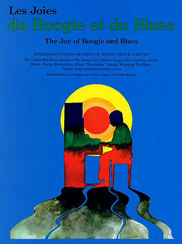 Editions Musicales Françaises Les Joies Du Boogie Et Du Blues : photo 1
