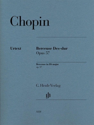 Berceuse en réb majeur op. 57 - Berceuse in Db major op.57 - Berceuse Des-dur Opus 57 (édition révisée de HN 320) HN1258