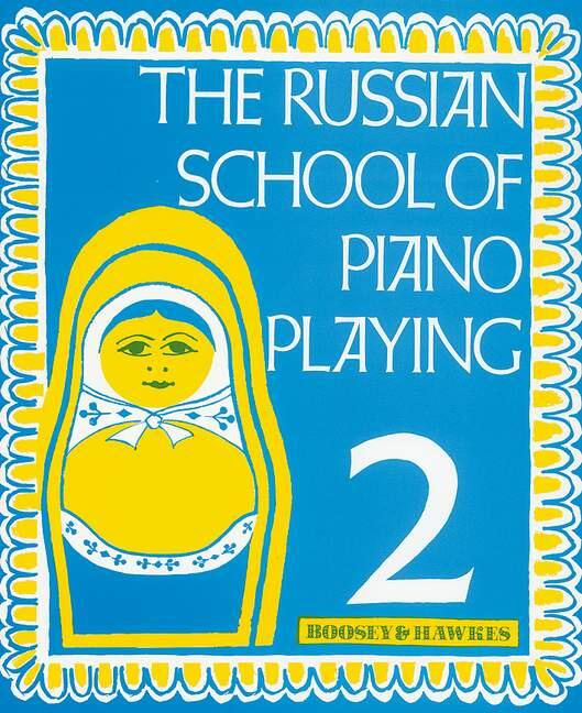 The Russian School of Piano Playing Vol. 2 Second Repertoire Album : photo 1