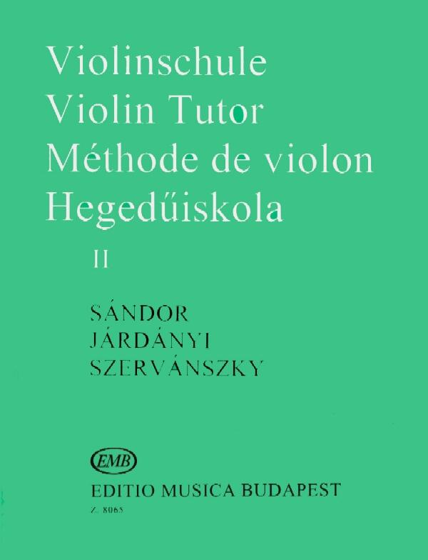 EMB Editions Musica Budapest Violinschule - Violin Tutor - Méthode de Violon II Sandor Jardanyi Szervansky_Endre Szervnszky_Frigyes Sandor : photo 1