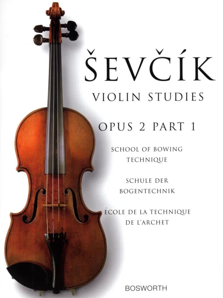 School Of Bowing Technique Opus 2 Part 1 Schule der Bogentechnik Opus 2 Heft 1The Original Sevcik Violin Studies : photo 1