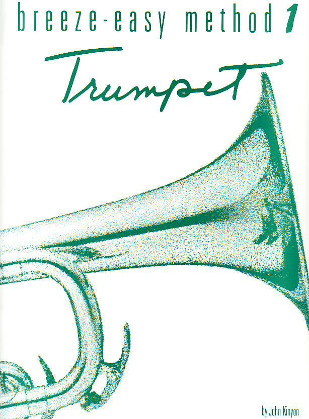 Warner Bros Breeze-Easy method Trumpet (Cornet) Book 1 John Kinyon : photo 1