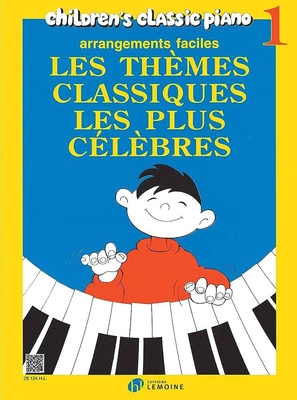 Les thèmes classiques les plus célèbres vol. 1