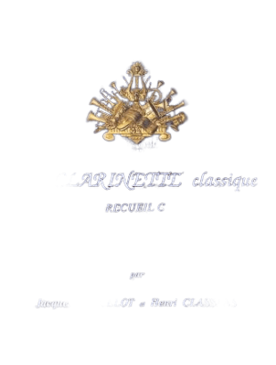 La clarinette classique vol. C