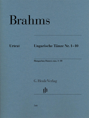 Danses hongroises nos 1 à 10 - Hungarian Dances Nos. 1-10 - Ungarische Tänze Nr. 1-10 édition révisée HN 560