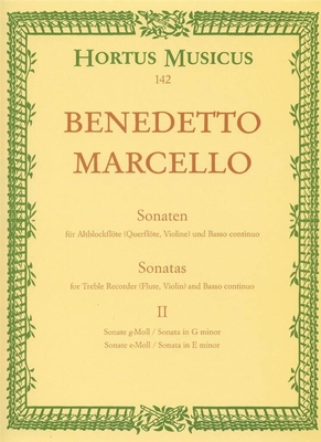 B. Marcello : Sonatas 2 in G minor, in E minor Op. 2 (flûte à bec)