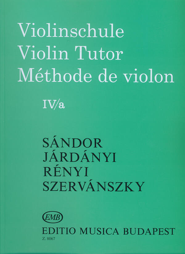 EMB Editions Musica Budapest Violinschule - Violin Tutor - Méthode de Violon IVa Sandor Jardanyi Szervansky : photo 1