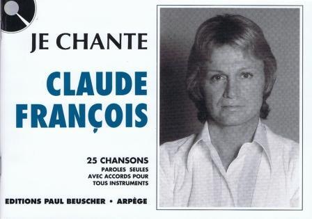 Je chante Claude François (25 titres) : photo 1