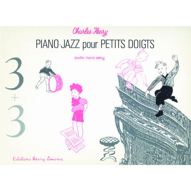 Piano-jazz pour petits doigts : Trois plus trois : photo 1