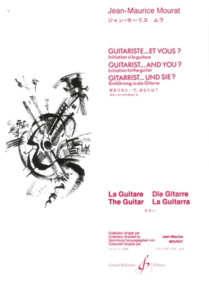 Guitariste...Et Vous Initiation A La Guitare Jean-Maurice Mourat