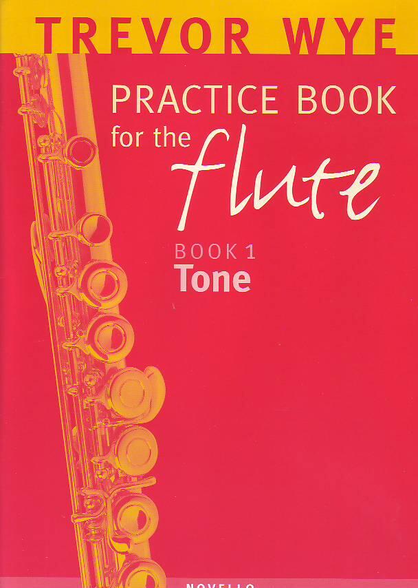 Novello & Co Ltd. A Trevor Wye Practice Book For The Flute Volume 1: Tone : photo 1