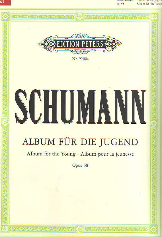 Album Für Die Jungend op. 68 Album For The Young Op.68 Robert Schumann : photo 1