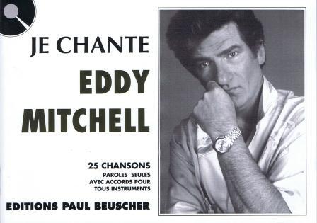 Je chante Eddy Mitchell (25 titres) : photo 1