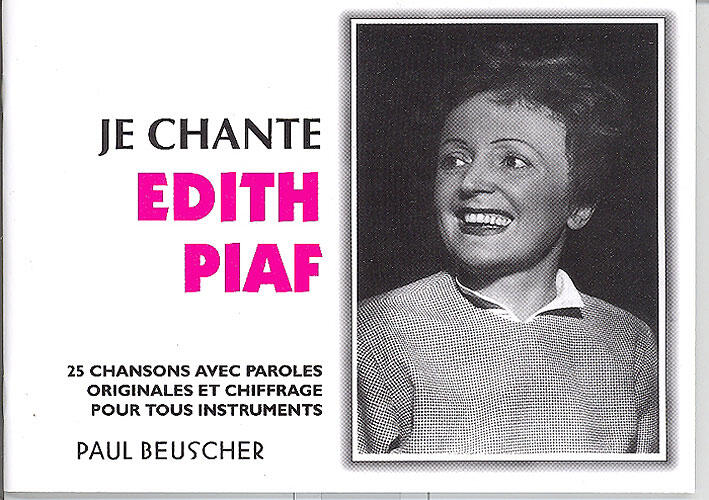 Je chante Edith Piaf (25 titres) : photo 1
