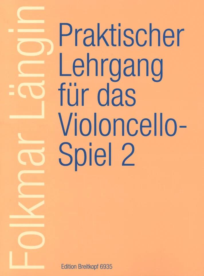 Breitkopf und Hartel Praktischer Lehrgang für das Violoncello Spiel vol. 2 : photo 1