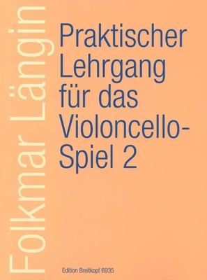 Praktischer Lehrgang für das Violoncello Spiel vol. 2