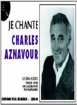 Je chante Charles Aznavour vol. 1 (25 titres) : photo 1