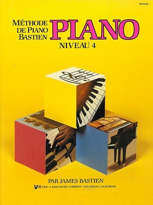 Méthode de Piano Bastien : Piano Niveau 4