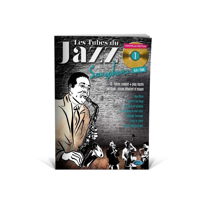 Les Tubes Du Jazz Saxophone Volume 1 : photo 1