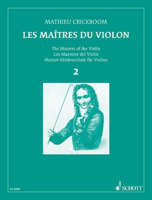 Schott Music Les Maîtres du Violon Vol. 2 Mathieu Crickboom Violin : photo 1