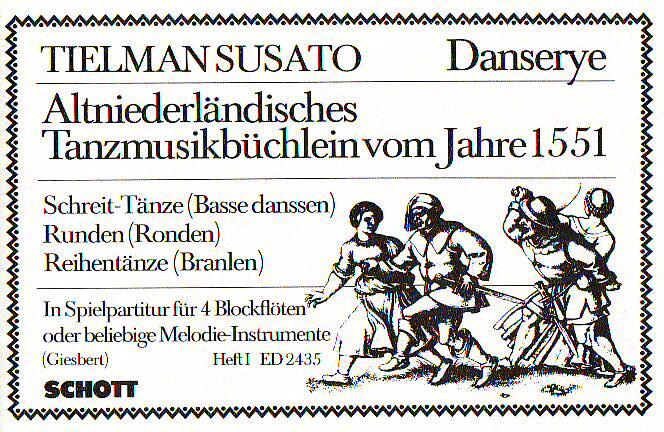 Schott Music Danserye (Altniederländisches Tanzmusik 1551) vol. 1 : photo 1