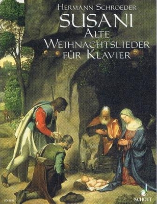 Susani - Alte Weihnachtslieder für Klavier