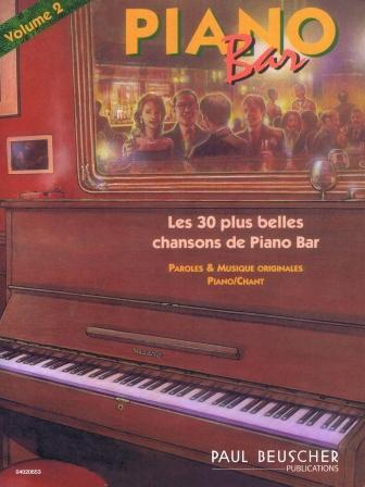 Piano Bar les 30 plus belles chansons vol. 2 : photo 1