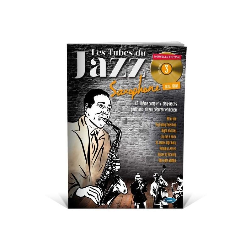 Les Tubes Du Jazz Saxophone Volume 3 : photo 1