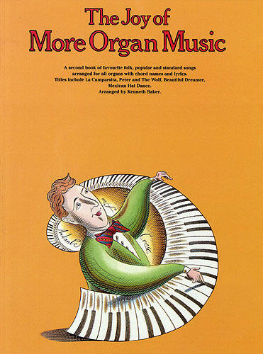 The joy of Organ Music : photo 1