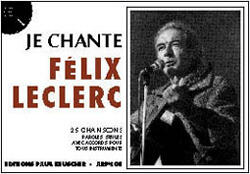 Je chante Félix Leclerc (25 titres) : photo 1