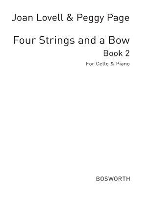 Joan Lovell/Peggy Page: Four Strings And A Bow Book 2 (Cello/Piano) : photo 1