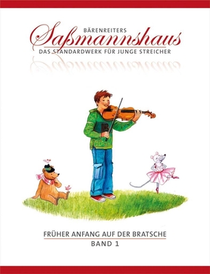 Früher Anfang auf der Bratsche 1 Eine Bratschenschule für Kinder Egon Sassmannshaus Viola Buch BA9681