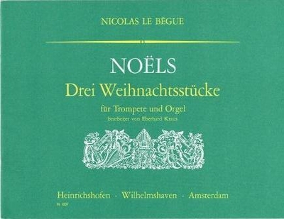 Noëls : 3 pièces - Drei Weihnachtsstücke (trompette + piano) Occasion