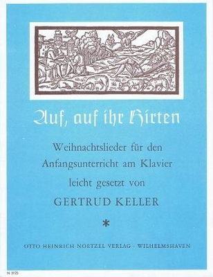 Auf auf ihr Hirten (Noël) Weihnachtsslieder für den Anfangsunterricht am Klavier Occasion