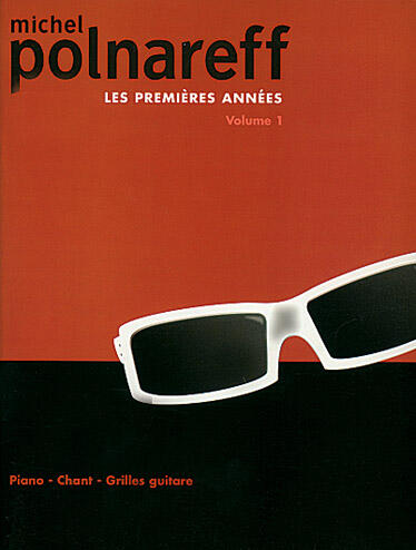 Premières Années (Les) - Volume 1 Michel Polnareff Piano Vocal and Guitar Buch MF800 : photo 1