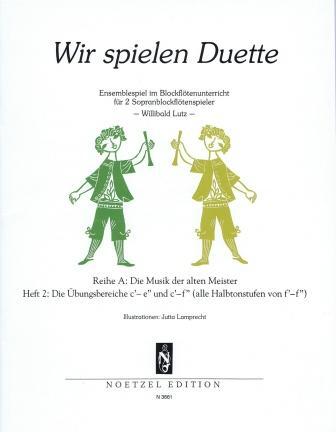Noetzel Wir Spielen Duette vol.22 flûtes à bec soprano : photo 1