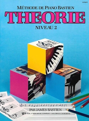 Méthode de Piano Bastien : Théorie Niveau 2