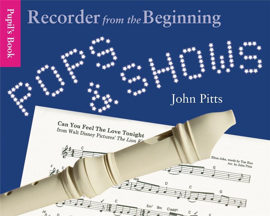 Recorder From The Beginning: Pops & Shows Pupil