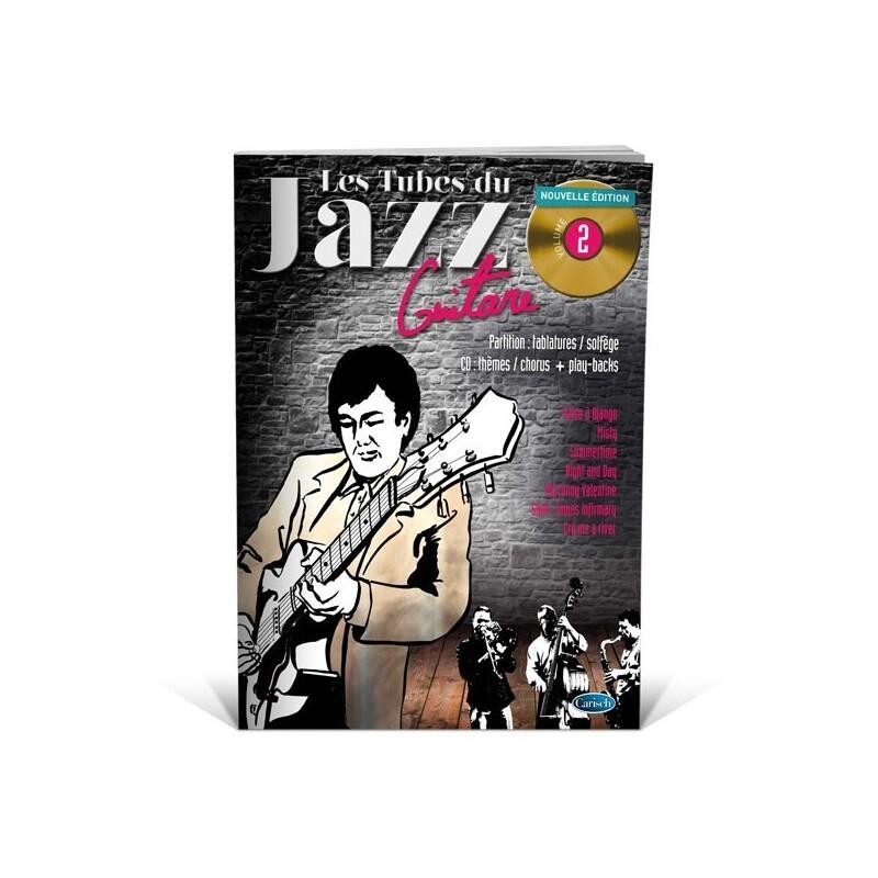Les Tubes Du Jazz Guitare Volume 2 : photo 1